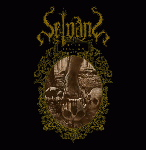 Selvans : Dark Italian Art